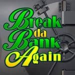 Buka Brankas Kaya di Game Break da Bank Again!